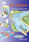 Day Skipper : Practical Course Notes