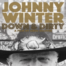 Johnny Winter: Down and Dirty, DVD DVD Johnny Winter: Down and Dirty, DVD DVD