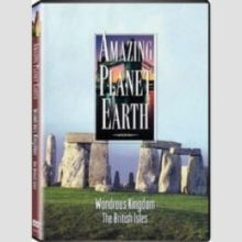 Amazing Planet Earth: Wondrous Kingdom - The British Isles, DVD DVD Amazing Planet Earth: Wondrous Kingdom - The British Isles, DVD DVD