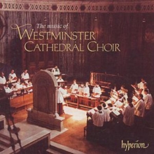 The Music of Westminster Cathedral Choir, CD / Album Cd The Music of Westminster Cathedral Choir, CD / Album Cd