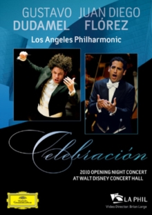 Juan Diego Florez: Celebration - Los Angeles Philharmonic, DVD Juan Diego Florez: Celebration - Los Angeles Philharmonic, DVD