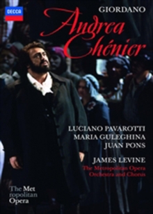 Andrea Chénier: Metropolitan Opera (Levine), DVD DVD Andrea Chénier: Metropolitan Opera (Levine), DVD DVD