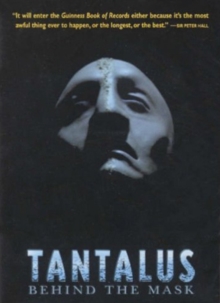 Tantalus - Behind the Mask, DVD Tantalus - Behind the Mask, DVD