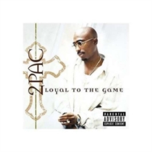 Loyal to the Game, CD / Album Cd Loyal to the Game, CD / Album Cd