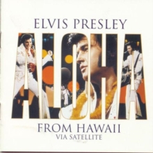 Aloha from Hawaii Via Satellite, CD / Album Aloha from Hawaii Via Satellite, CD / Album
