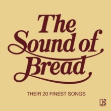 Sound of Bread, The - Their 20 Finest Songs, CD / Album Cd Sound of Bread, The - Their 20 Finest Songs, CD / Album Cd