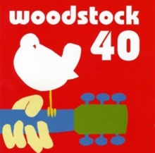 Woodstock 40 (40th Anniversary Edition), CD / Album Woodstock 40 (40th Anniversary Edition), CD / Album