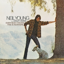 Everybody Knows This Is Nowhere, CD / Remastered Album Cd Everybody Knows This Is Nowhere, CD / Remastered Album Cd