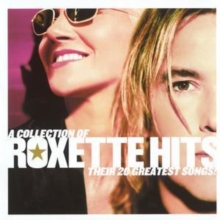 A Collection of Roxette Hits, CD / Album A Collection of Roxette Hits, CD / Album