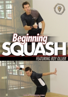 Beginning Squash With Roy Ollier, DVD Beginning Squash With Roy Ollier, DVD