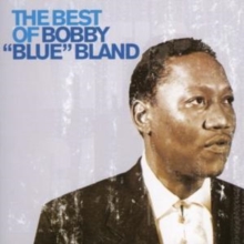 The Best of Bobby 'Blue' Bland, CD / Album Cd The Best of Bobby 'Blue' Bland, CD / Album Cd