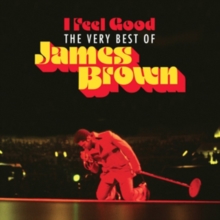 I Feel Good: The Very Best of James Brown, CD / Album Cd I Feel Good: The Very Best of James Brown, CD / Album Cd