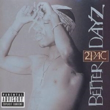 Better Dayz, CD / Album Cd Better Dayz, CD / Album Cd