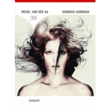 Barbara Hannigan: One - Chamber Opera for Soprano, DVD DVD Barbara Hannigan: One - Chamber Opera for Soprano, DVD DVD
