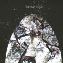 Friendly Fires, CD / Album Friendly Fires, CD / Album