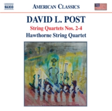 David L. Post: String Quartets Nos. 2-4, CD / Album Cd David L. Post: String Quartets Nos. 2-4, CD / Album Cd