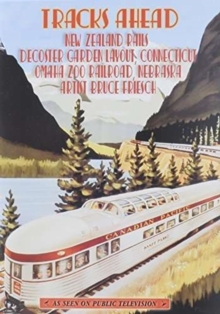 Tracks Ahead: New Zealand Rails, Blu-ray Tracks Ahead: New Zealand Rails, Blu-ray