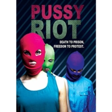 Pussy Riot: Death to Prison, Freedom to Protest, DVD DVD Pussy Riot: Death to Prison, Freedom to Protest, DVD DVD
