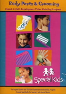 Special Kids: Volume 6 - Body Parts and Grooming, DVD DVD Special Kids: Volume 6 - Body Parts and Grooming, DVD DVD