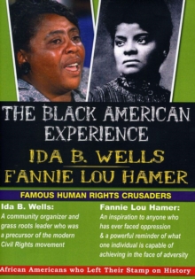Black American Experience: Ida B Wells and Fannie Lou Hammer, DVD DVD Black American Experience: Ida B Wells and Fannie Lou Hammer, DVD DVD