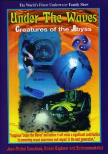 Under the Waves: Creatures of the Abyss, DVD Under the Waves: Creatures of the Abyss, DVD