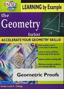 Geometry Tutor: Geometric Proofs, DVD Geometry Tutor: Geometric Proofs, DVD