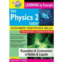 Physics Tutor: Expansion and Contraction of Solids and Liquids, DVD DVD Physics Tutor: Expansion and Contraction of Solids and Liquids, DVD DVD