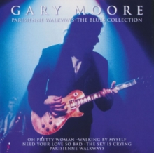 Parisienne Walkways: The Blues Collection, CD / Album Cd Parisienne Walkways: The Blues Collection, CD / Album Cd