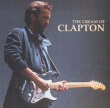 The Cream Of Eric Clapton, CD / Album Cd The Cream Of Eric Clapton, CD / Album Cd