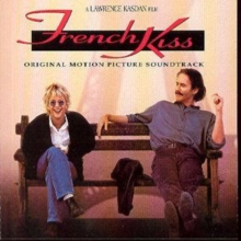 French Kiss: ORIGINAL MOTION PICTURE SOUNDTRACK, CD / Album Cd French Kiss: ORIGINAL MOTION PICTURE SOUNDTRACK, CD / Album Cd