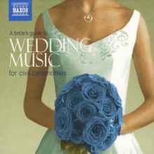 A Bride's Guide to Wedding Music for Civil Ceremonies, CD / Album Cd A Bride's Guide to Wedding Music for Civil Ceremonies, CD / Album Cd