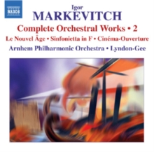 Igor Markevitch: Complete Orchestral Works, CD / Album Igor Markevitch: Complete Orchestral Works, CD / Album