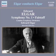 Edward Elgar: Symphony No. 1/Falstaff: Elgar Conducts Elgar, CD / Album Edward Elgar: Symphony No. 1/Falstaff: Elgar Conducts Elgar, CD / Album