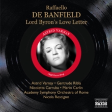 Raffaello De Banfield: Lord Byron's Love Letter, CD / Album Raffaello De Banfield: Lord Byron's Love Letter, CD / Album