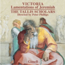Tomas Luis De Victoria: Lamentations of Jeremiah, CD / Album Cd Tomas Luis De Victoria: Lamentations of Jeremiah, CD / Album Cd