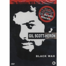 Gil Scott-Heron: Black Wax, DVD DVD Gil Scott-Heron: Black Wax, DVD DVD