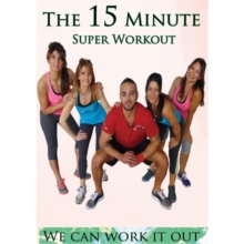 We Can Work It Out - The 15 Minute Super Workout, DVD DVD We Can Work It Out - The 15 Minute Super Workout, DVD DVD