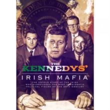 The Kennedys' Irish Mafia, DVD The Kennedys' Irish Mafia, DVD