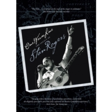 Stan Rogers: One Warm Line - The Legacy of Stan Rogers, DVD DVD Stan Rogers: One Warm Line - The Legacy of Stan Rogers, DVD DVD