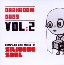 Darkroom Dubs: Compiled and Mixed By Silicone Soul, CD / Album Cd Darkroom Dubs: Compiled and Mixed By Silicone Soul, CD / Album Cd