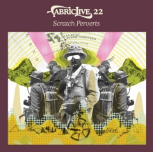 Fabriclive 22 (Mixed By Scratch Perverts), CD / Album Cd Fabriclive 22 (Mixed By Scratch Perverts), CD / Album Cd