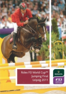 Rolex FEI World Cup: Jumping Final - Leipzig 2011, DVD DVD Rolex FEI World Cup: Jumping Final - Leipzig 2011, DVD DVD
