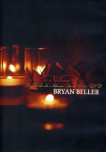 Bryan Beller: To Nothing - The Thanks in Advance, DVD DVD Bryan Beller: To Nothing - The Thanks in Advance, DVD DVD