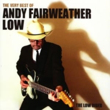Very Best of Andy Fairweather Low, The - The Low Rider, CD / Album Cd Very Best of Andy Fairweather Low, The - The Low Rider, CD / Album Cd