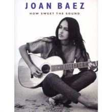 Joan Baez: How Sweet the Sound, DVD Joan Baez: How Sweet the Sound, DVD