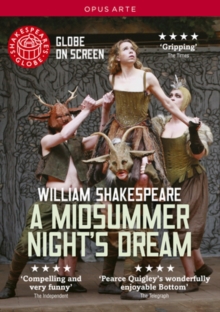 A Midsummer Night's Dream: Shakespeare's Globe, DVD A Midsummer Night's Dream: Shakespeare's Globe, DVD