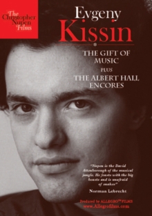 Evgeny Kissin: The Gift of Music, DVD DVD Evgeny Kissin: The Gift of Music, DVD DVD