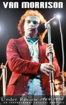 Van Morrison: Under Review 1964-1974, DVD Van Morrison: Under Review 1964-1974, DVD