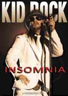 Kid Rock: Insomnia, DVD Kid Rock: Insomnia, DVD