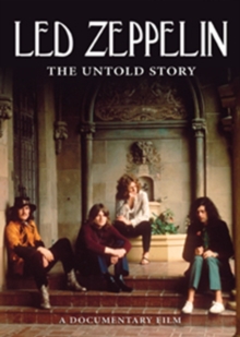 Led Zeppelin: The Untold Story, DVD DVD Led Zeppelin: The Untold Story, DVD DVD